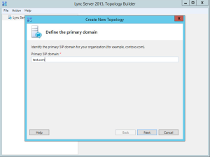 Lync 2013 FE Topology - 01 SIP Domain